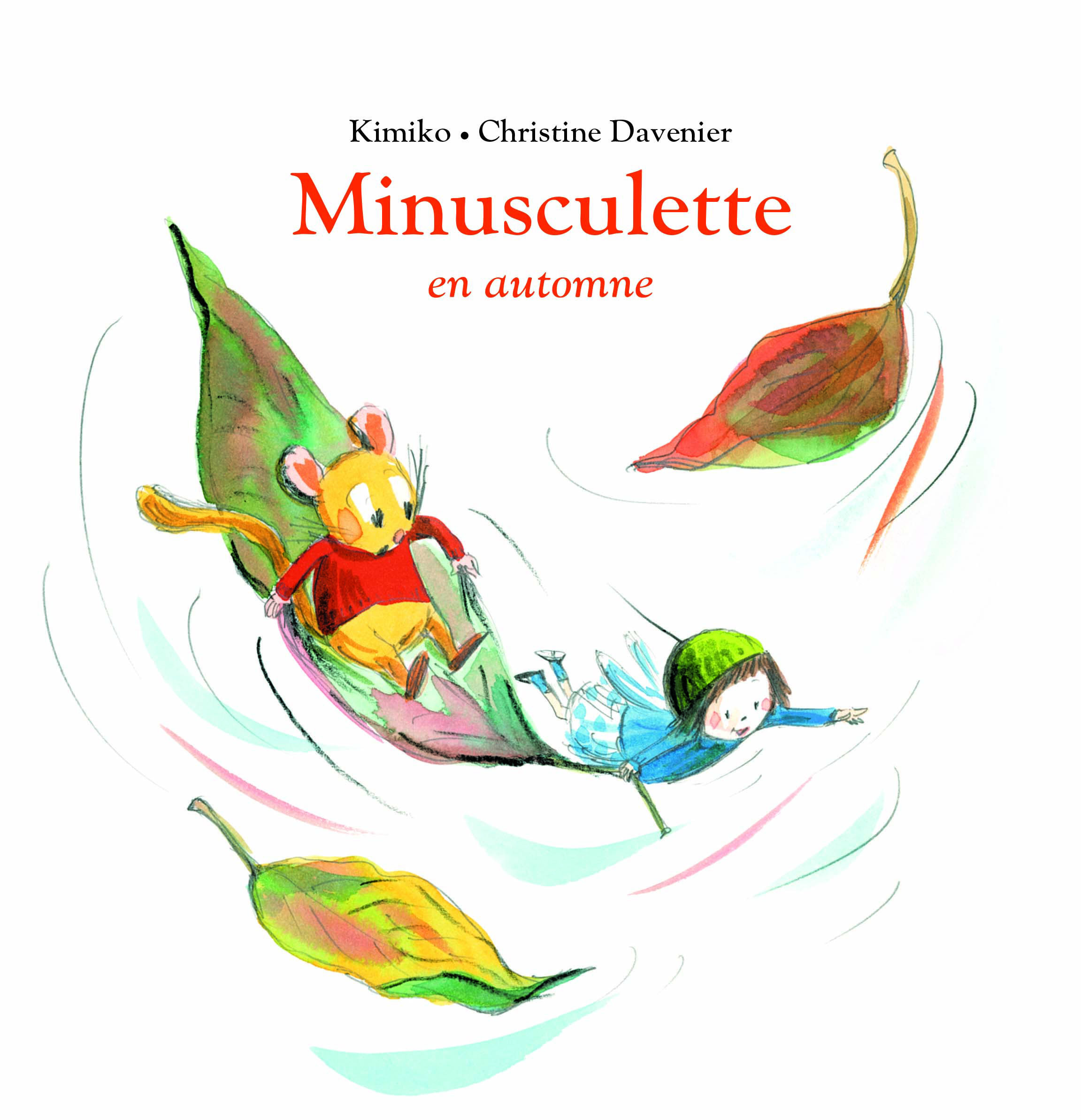 Minusculette en automne - KIMIKO , Davenier Christine - EDL