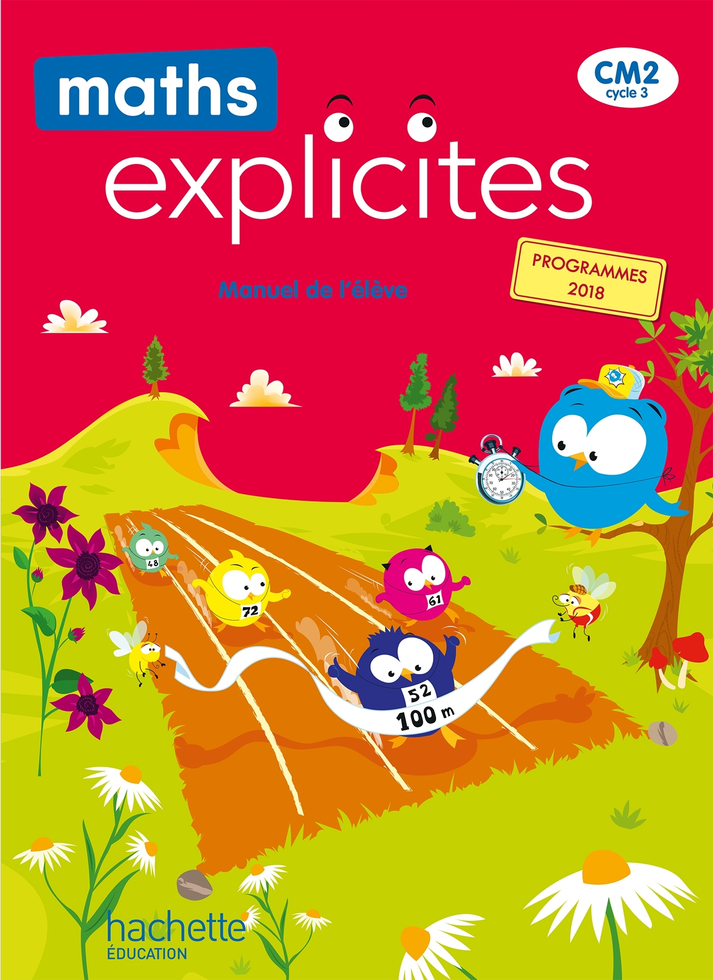 Maths Explicites CM2 - Manuel élève - Edition 2021 - Castioni Lucien, Aboukrat Yvette, Amiot Desfontaine Myriam, Budon-Dubarry Heidi, Flament-Taillez Stéphanie - HACHETTE EDUC