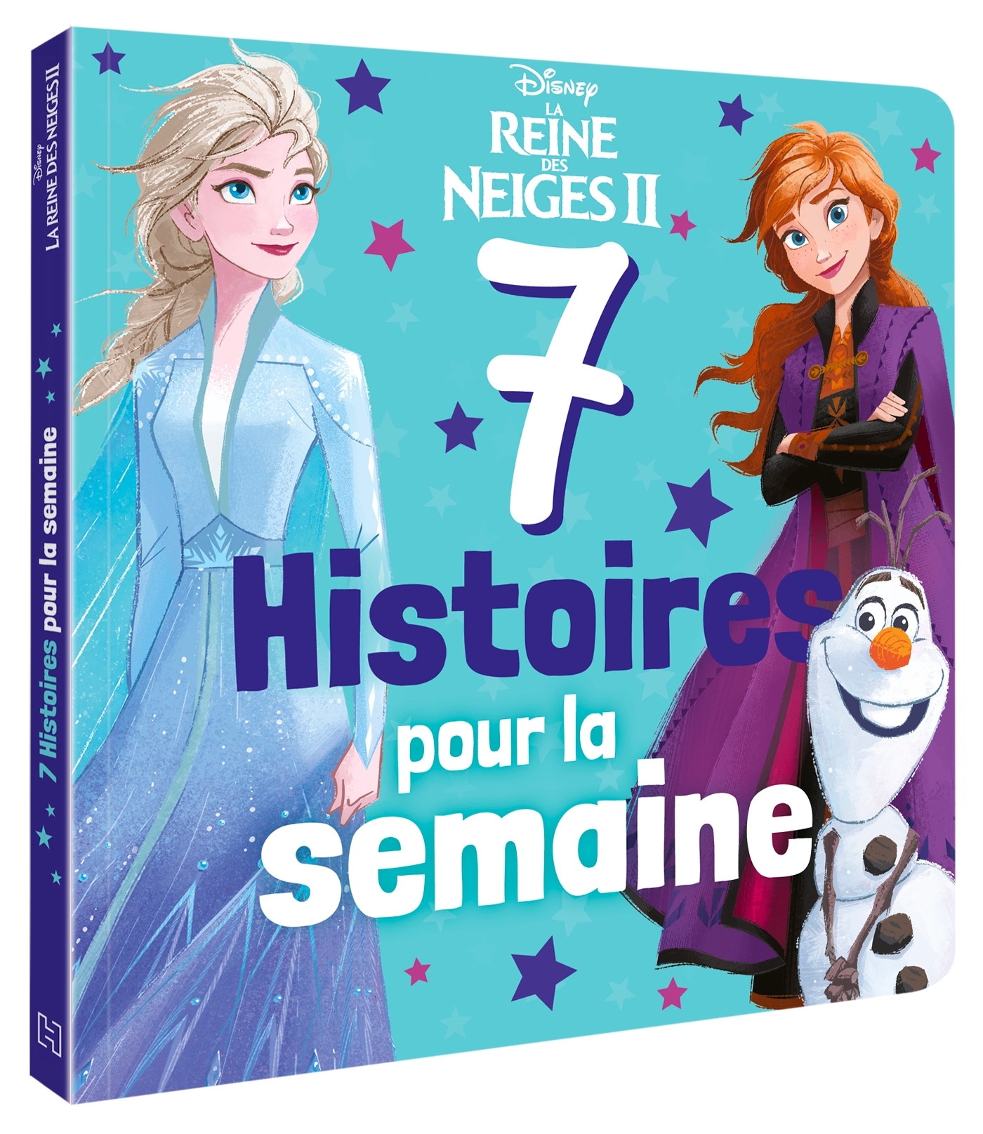 LA REINE DES NEIGES - 7 Histoires pour la semaine - Disney - XXX - DISNEY HACHETTE