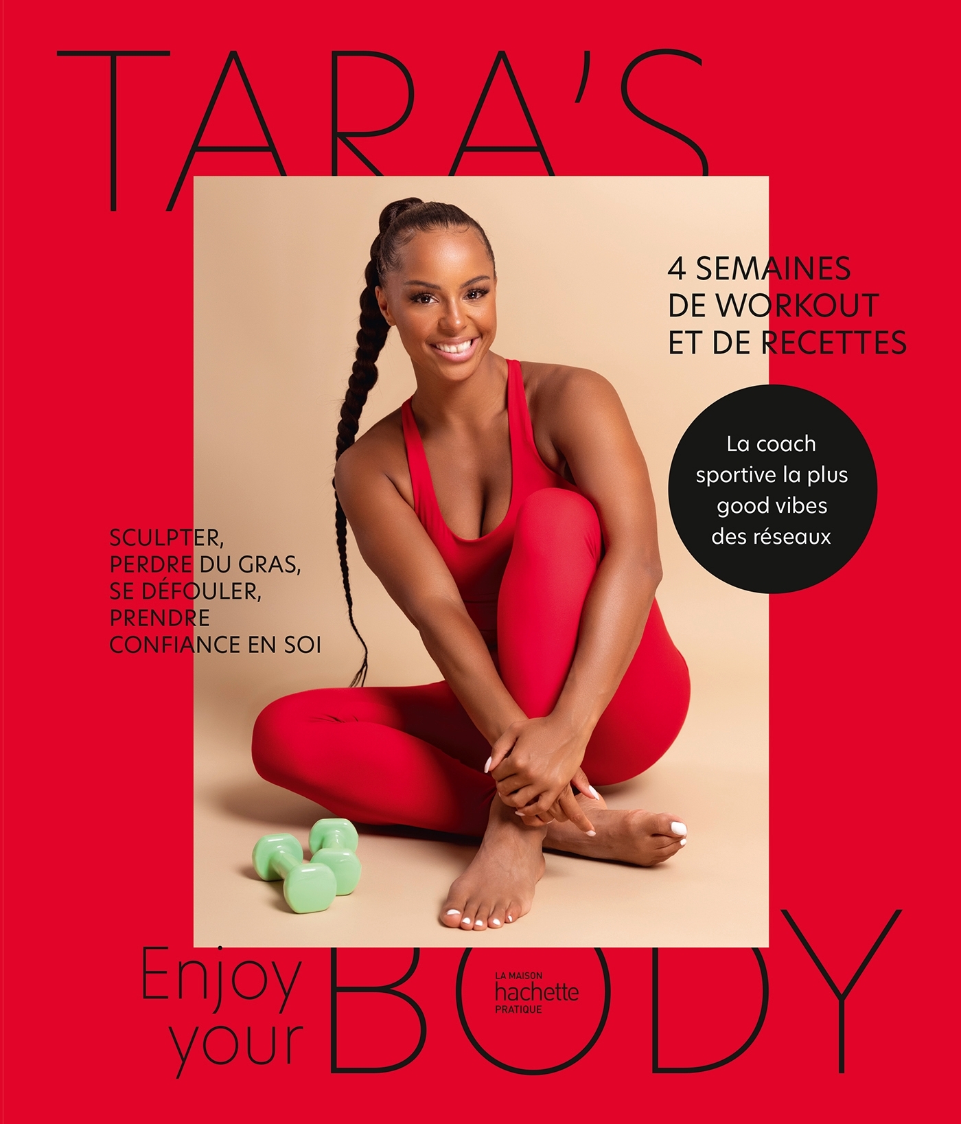 Enjoy your body - Tara's Body Tara's Body - HACHETTE PRAT