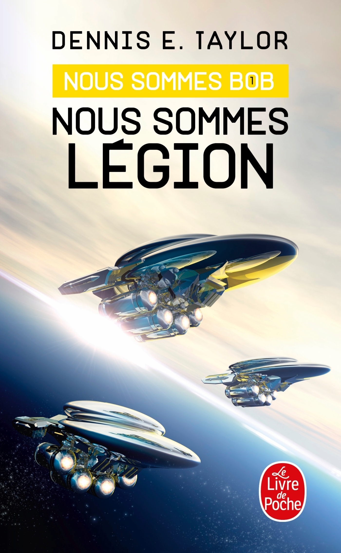 Nous sommes Légion (Nous sommes Bob, tome 1) - Taylor Dennis E. - LGF