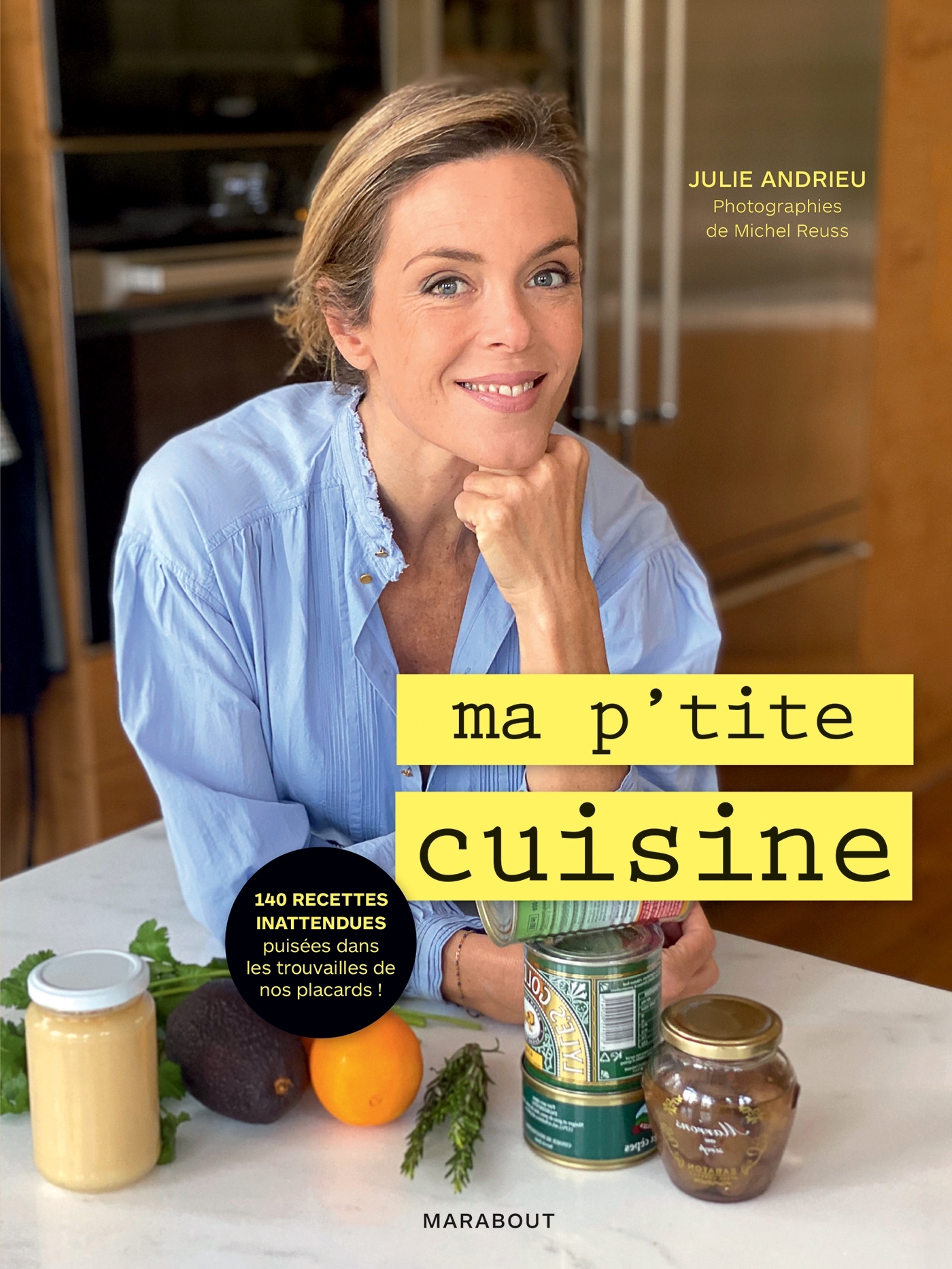 Ma p'tite cuisine - Andrieu Julie - MARABOUT