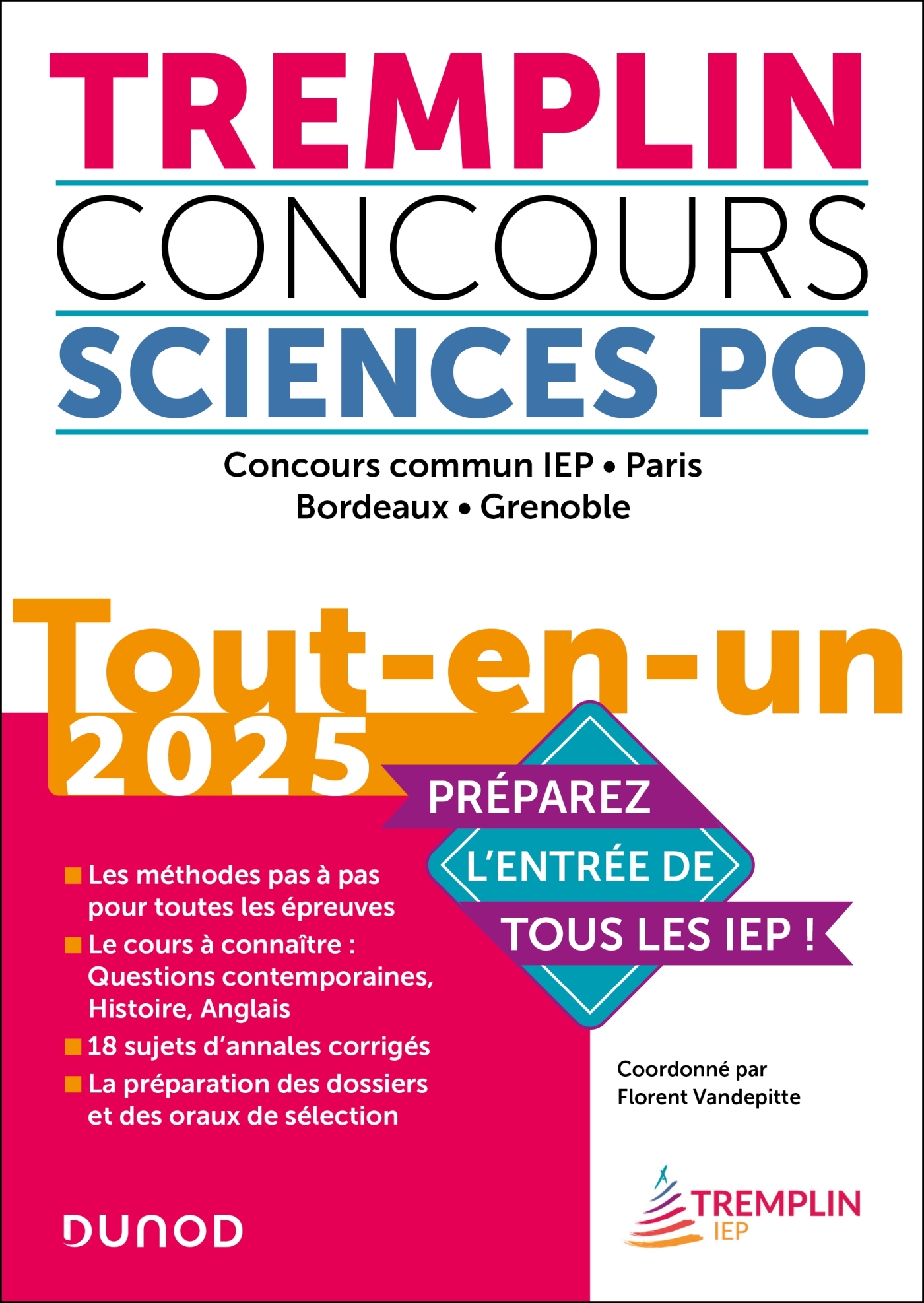 Tremplin Concours Sciences Po Tout-en-un 2025 - Vandepitte Florent, Guigo Pierre-Emmanuel, Leverbe Judith, Roussel Alexia - DUNOD