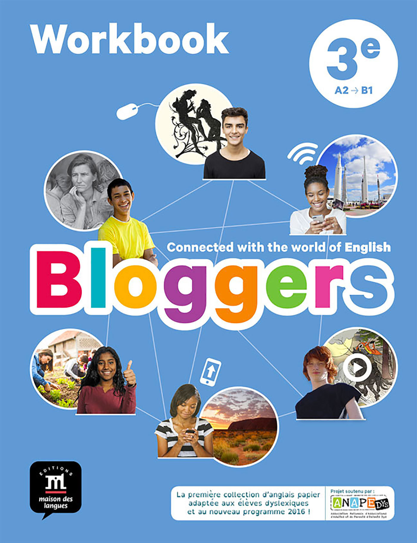 Bloggers 3e - Workbook - Collectif  - MAISON LANGUES