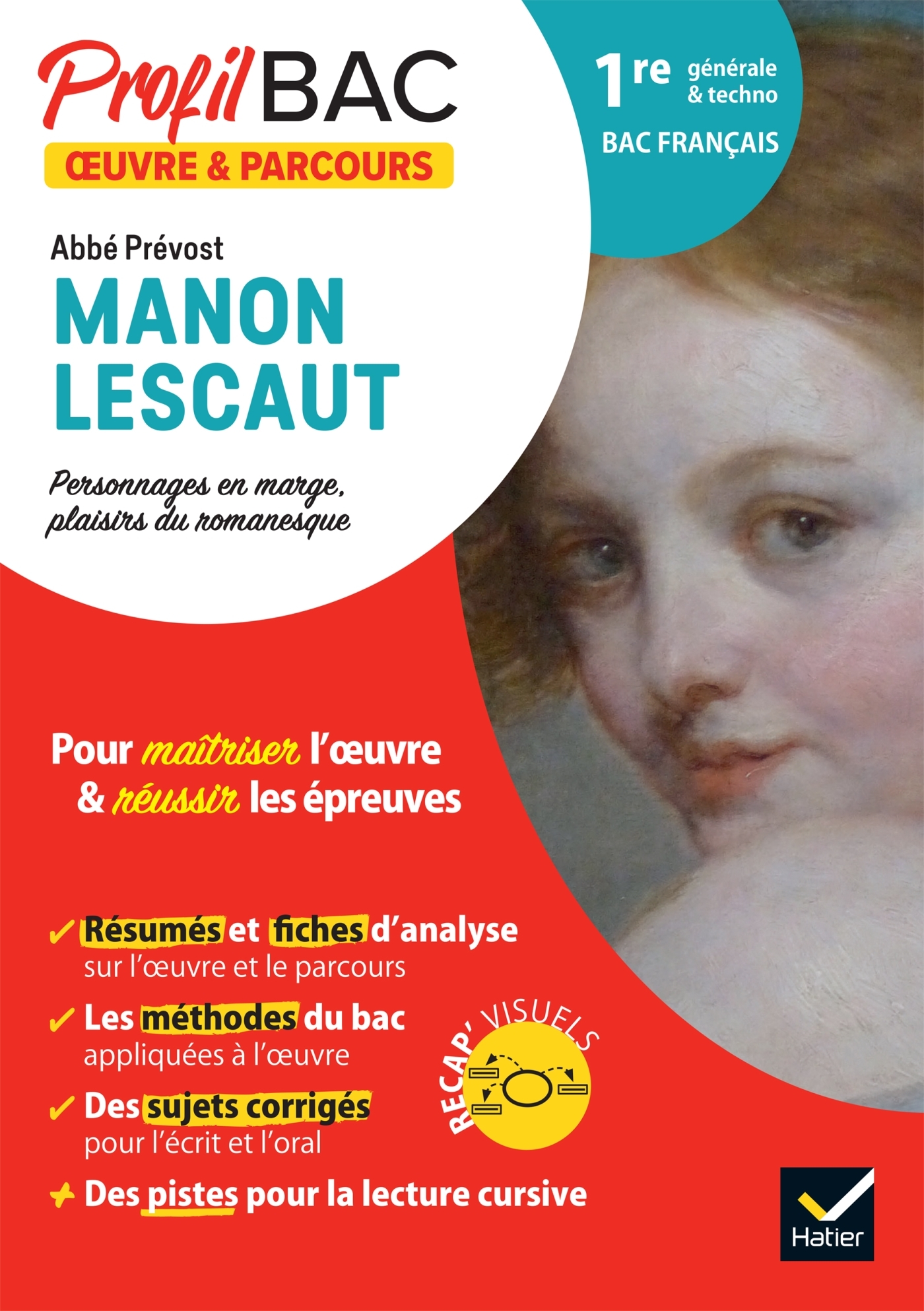 Profil - Abbé Prévost, Manon Lescaut (oeuvre au programme Bac de français 2025) - Saulnier Sophie - HATIER