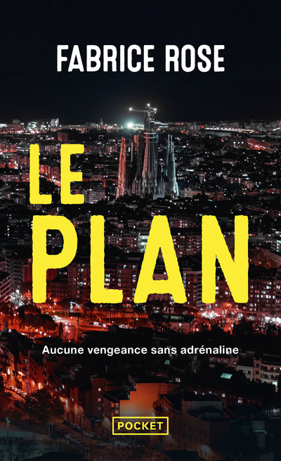 Le Plan - Rose Fabrice - POCKET