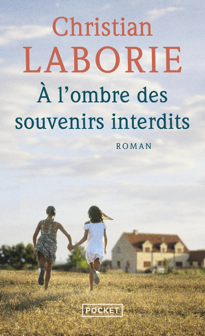 A l'ombre des souvenirs interdits - Laborie Christian - POCKET