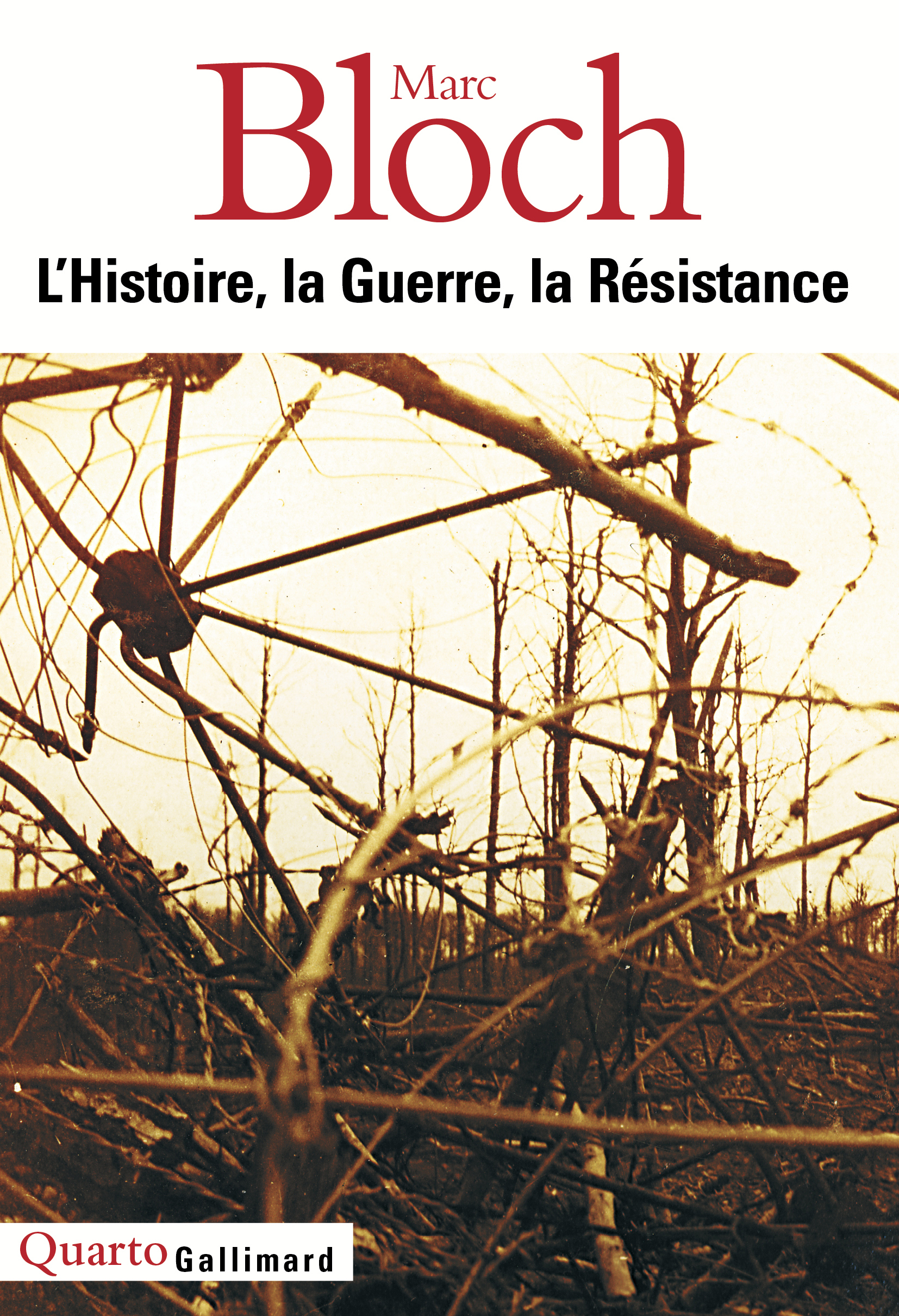 L'Histoire, la Guerre, la Résistance - Bloch Marc, Bloch Étienne, Becker Annette - GALLIMARD