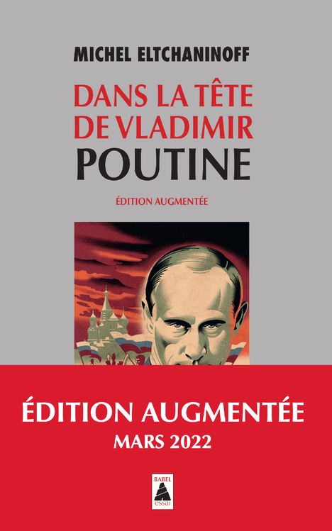 Dans la tête de Vladimir Poutine - Eltchaninoff Michel - ACTES SUD