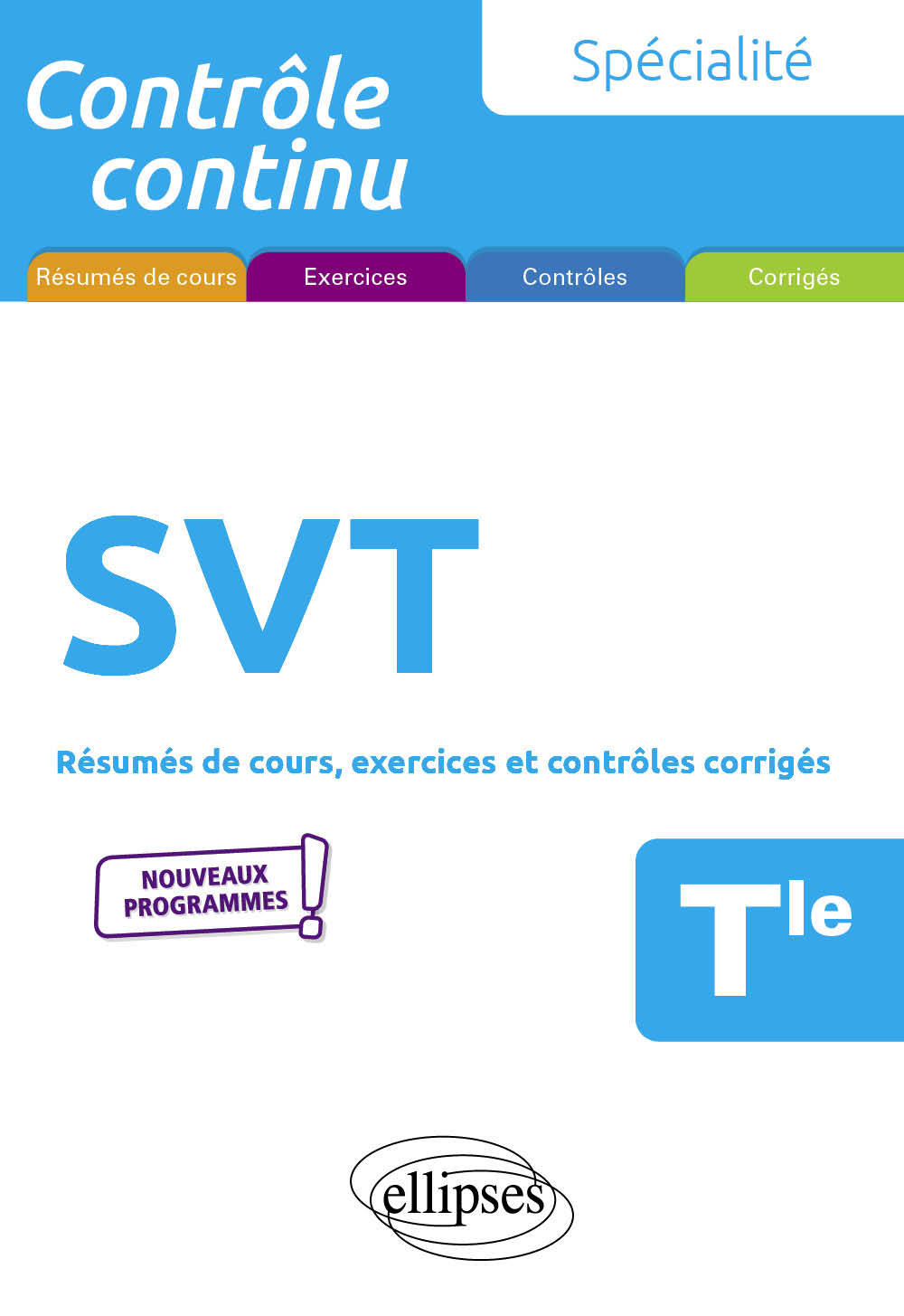 Spécialité SVT - Terminale - Nouveaux programmes - Bourlon Pierre-Marie, Clavier Pascal - ELLIPSES