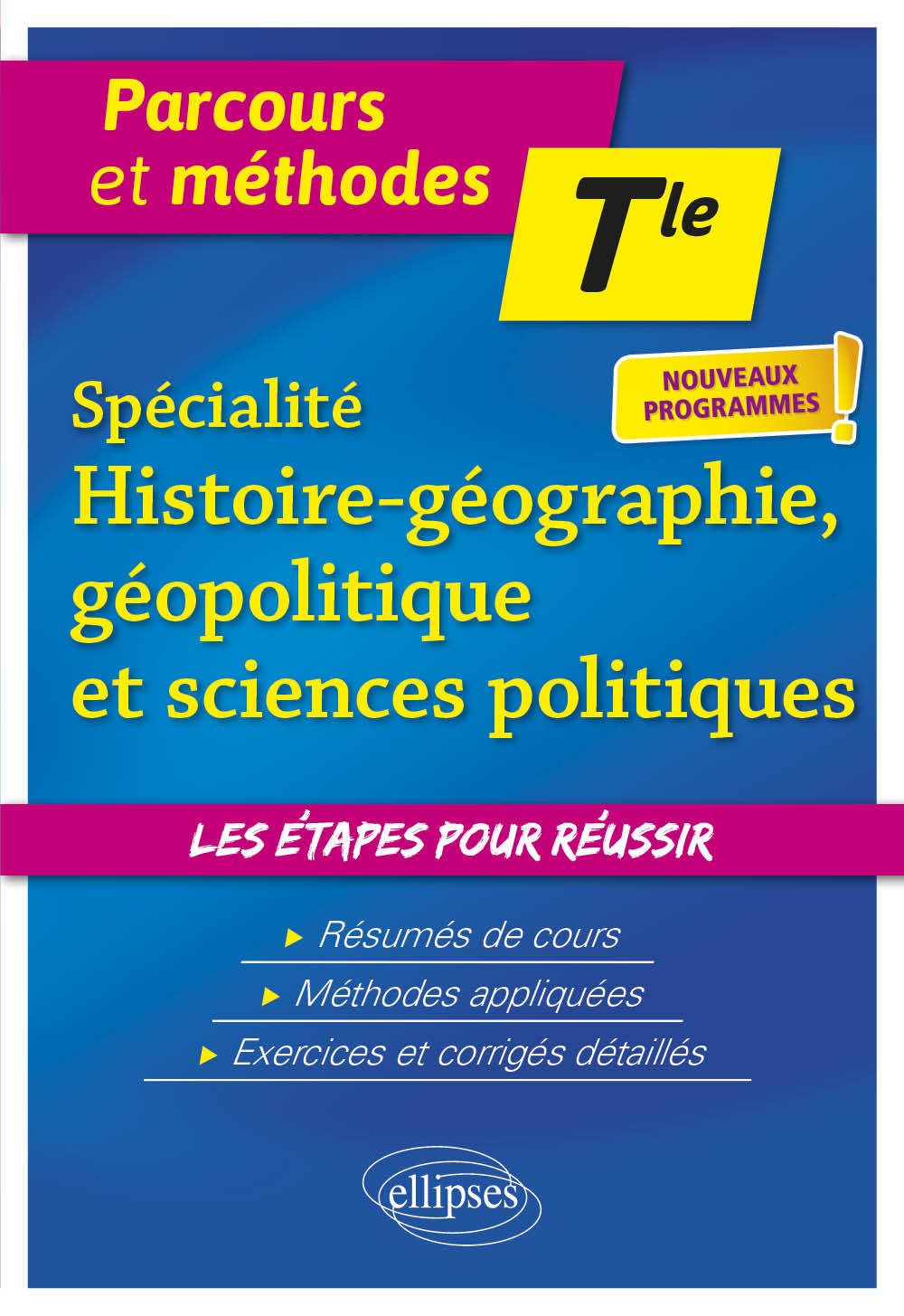 Spécialité Histoire-Géographie-Géopolitique et Sciences politiques - Terminale - Nouveaux programmes - Nazet Michel, Coste Trin Dinh Nathalie, TISSIER MARIE - ELLIPSES