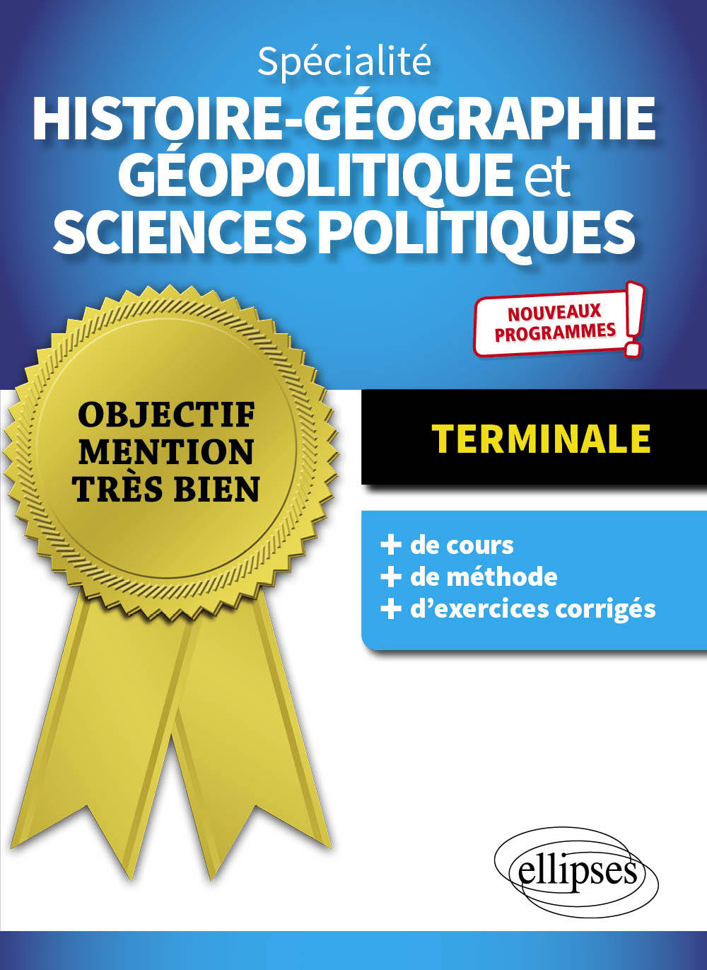 Spécialité Histoire-géographie, géopolitique et sciences politiques - Terminale - Nouveaux programmes - Clavé Yannick - ELLIPSES