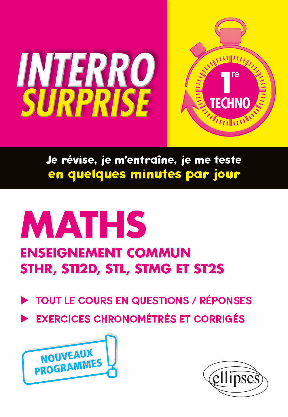 Mathématiques - Première technologique enseignement commun STHR, STI2D, STL, STMG et ST2S - Radanne Michel - ELLIPSES