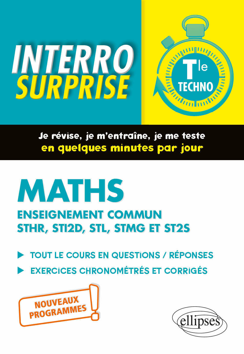 Mathématiques - Terminale technologique enseignement commun STHR, STI2D, STL, STMG et ST2S - Radanne Michel - ELLIPSES