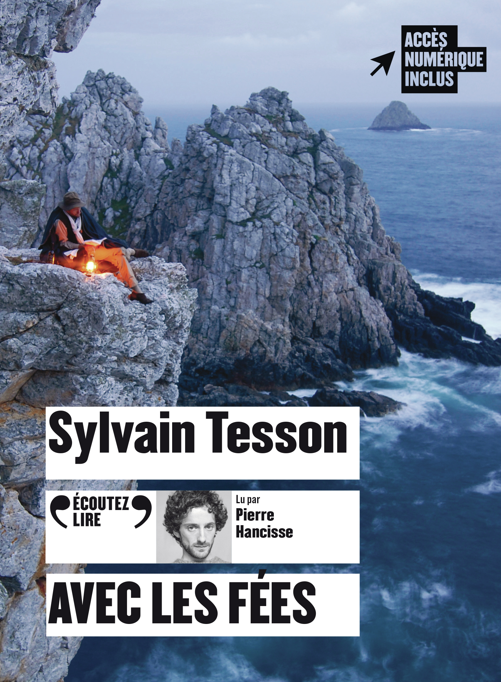 Avec les fées - SYLVAIN TESSON , Tesson Sylvain, Hancisse Pierre - GALLIMARD