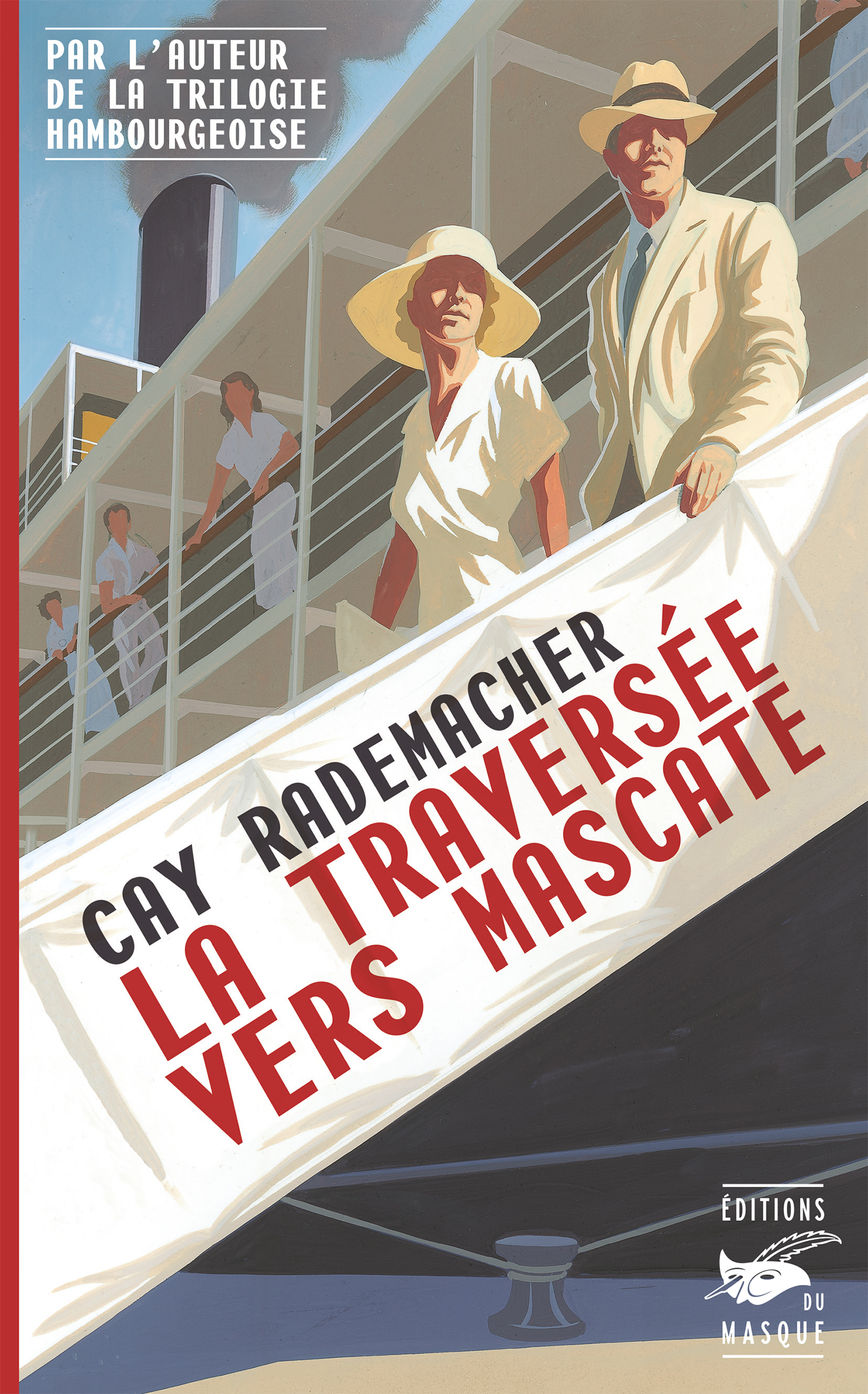 La Traversée vers Mascate - Rademacher Cay - ED DU MASQUE