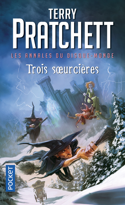 Les annales du disque-monde - tome 6 Trois Soeurcières - Pratchett Terry, Couton Patrick, Simonetti Marc - POCKET