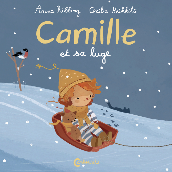 Camille et sa luge - Ribbing Anna, Heikkila Cecilia, Renaud Catherine - CAMBOURAKIS