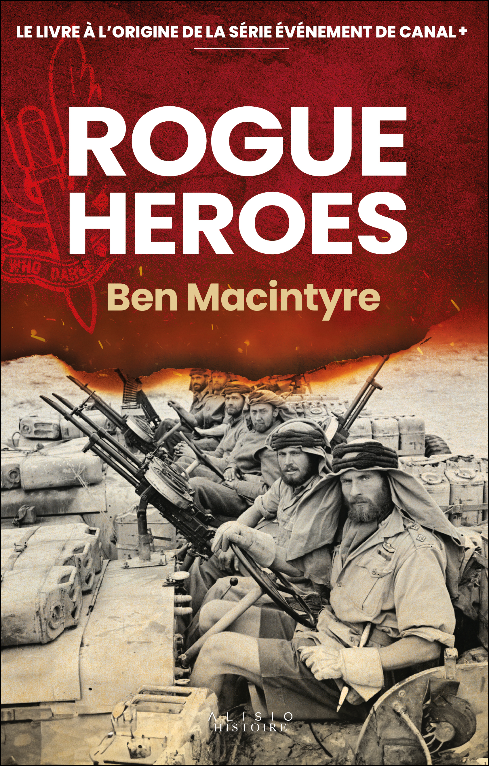 Rogue Heroes - Macintyre Ben, Peylet Benjamin - ALISIO