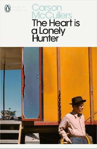 The Heart Is a Lonely Hunter - McCullers, Carson , MCCULLERS CARSON  - PENGUIN UK