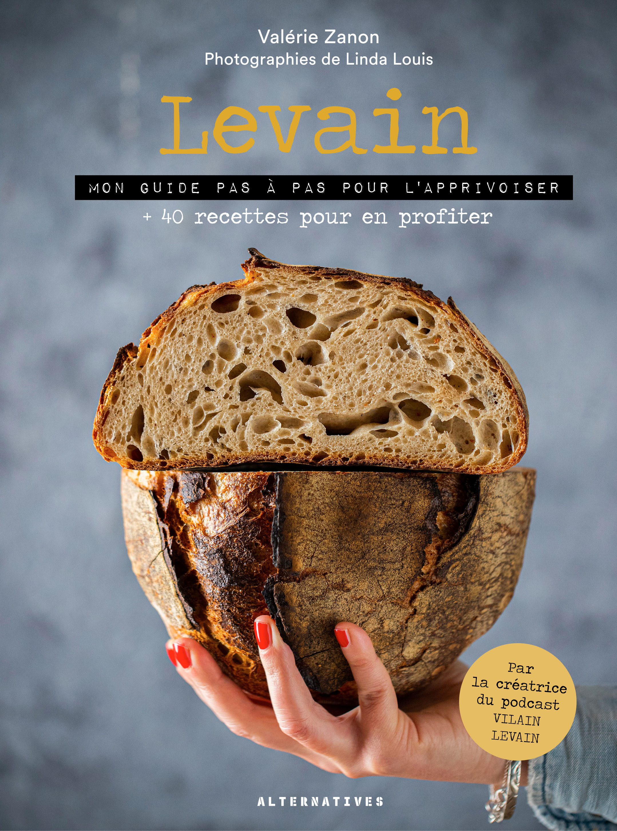 Levain - Zanon Valérie - ALTERNATIVES