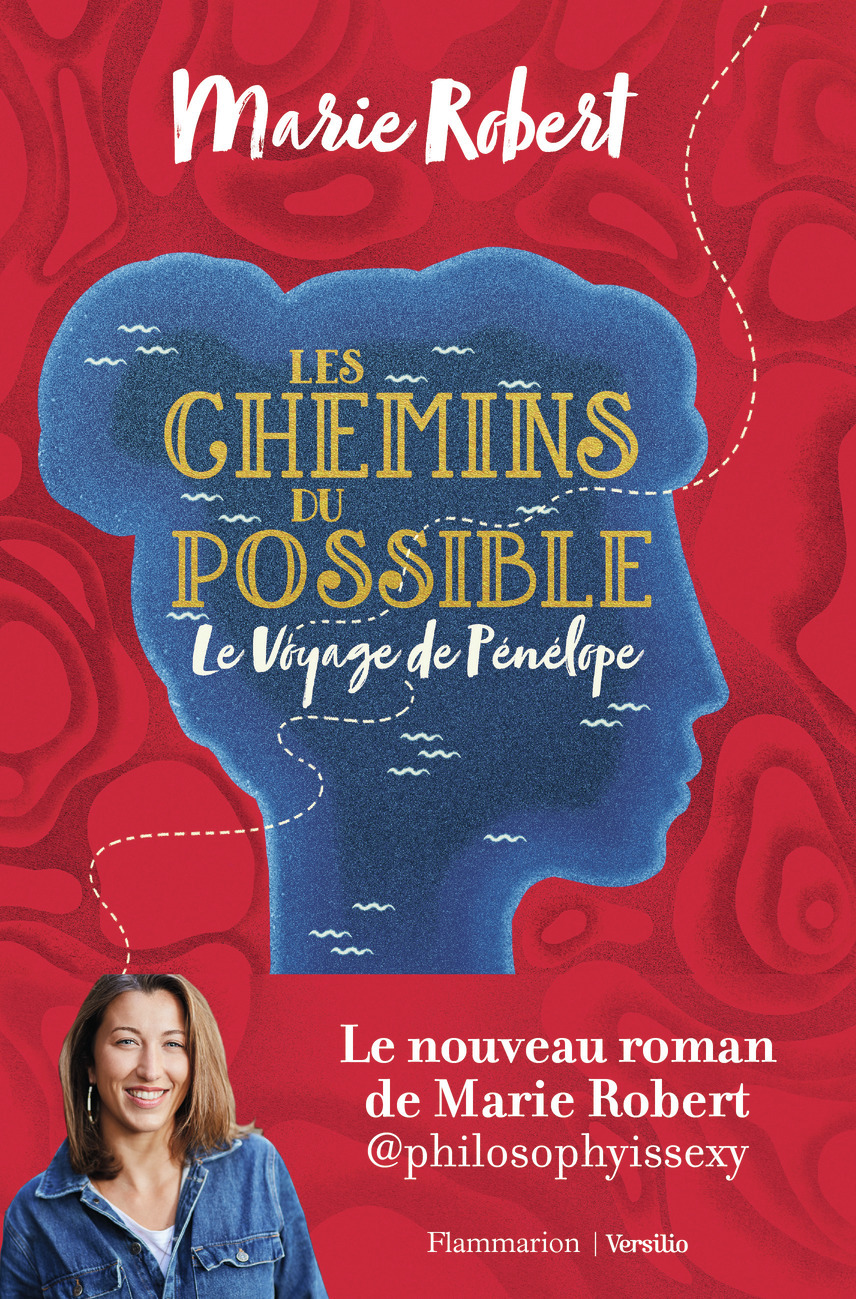 Les chemins du possible - Robert Marie - FLAMMARION