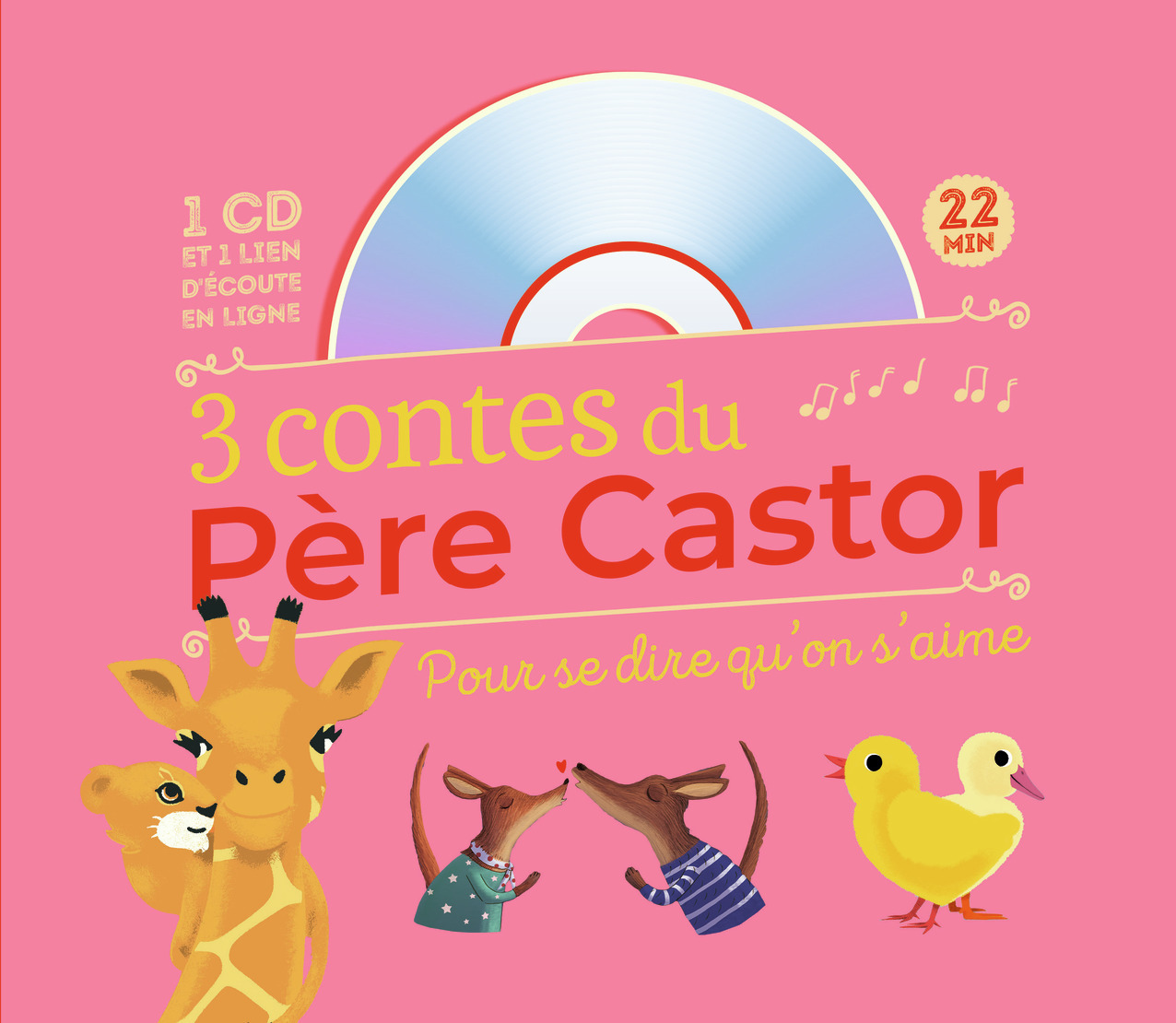 3 contes du Père Castor pour se dire qu'on s'aime - Collectif  - PERE CASTOR