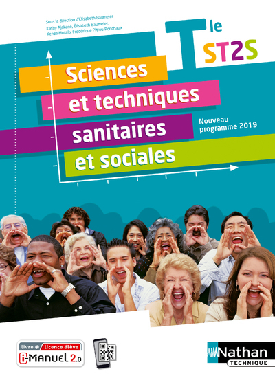 Sciences et techniques sanitaires et sociales Term ST2S - Livre + licence élève - 2020 - Collectif Collectif, Baumeier Élisabeth, Ajakane Kathy, Motaib Kenza, Pitrou-Ponchaux Frédérique - NATHAN