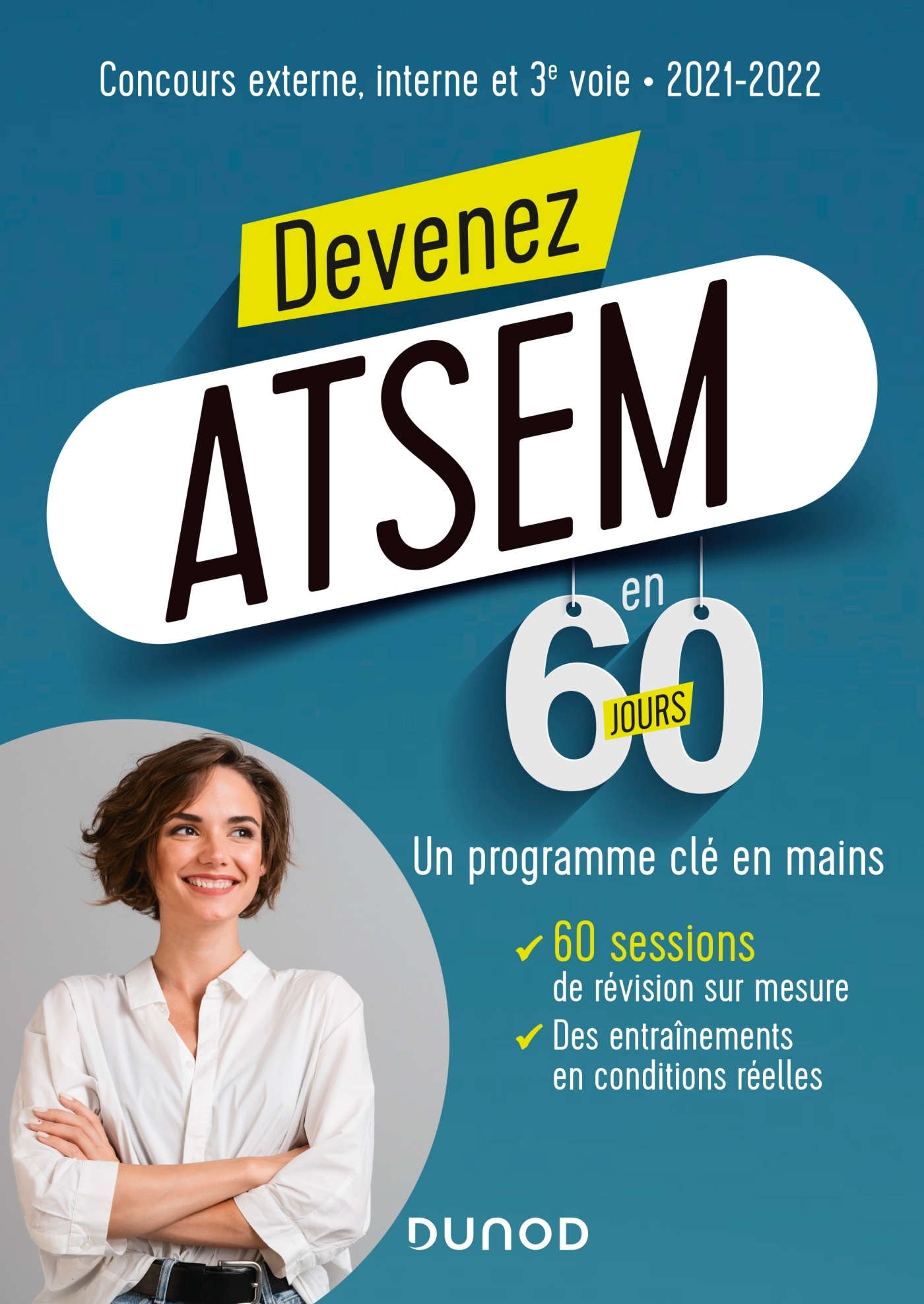 Devenez ATSEM en 60 jours - 2021-2022 - Abrond-Bonneau Marie-Hélène, Assouly-Brun Nathalie - DUNOD