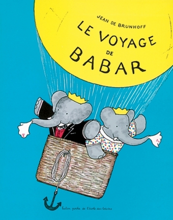 Voyage de babar (Le) - BRUNHOFF DE JEAN - EDL