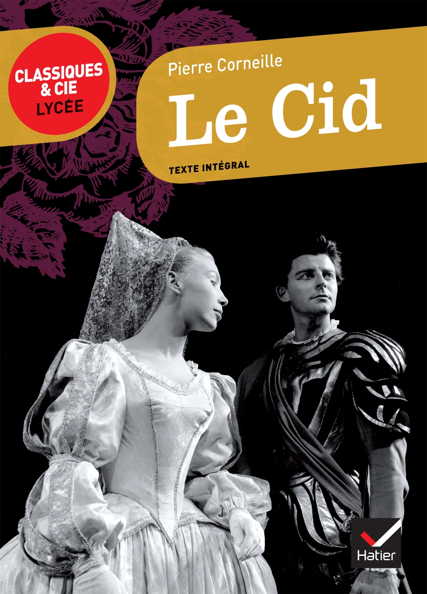 Le Cid - Corneille Pierre - HATIER