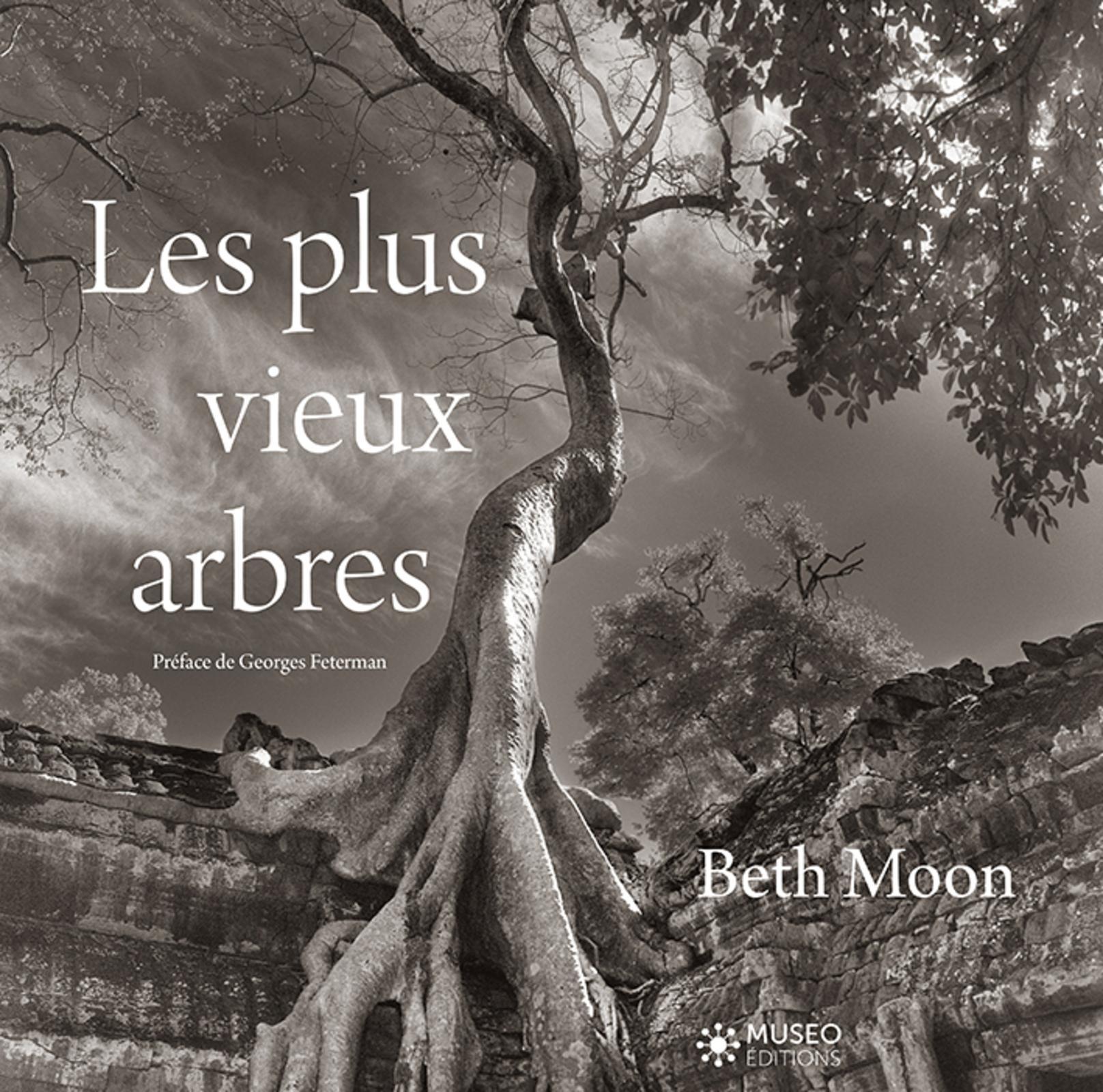 Les plus vieux arbres - Feterman Georges, Moon Beth - MUSEO