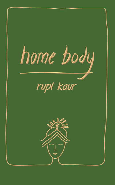 home body - édition collector - Kaur Rupi, Rolland Sabine - NIL