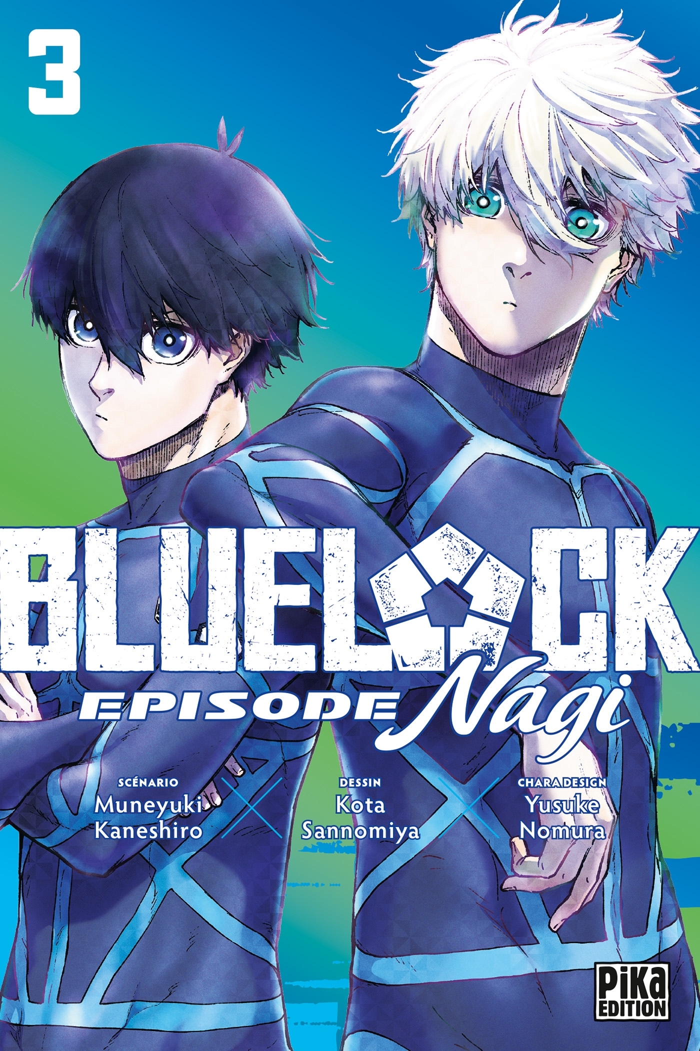 Blue Lock - Episode Nagi T03 - Sannomiya Kôta, Kaneshiro Muneyuki, Nomura Yusuke - PIKA