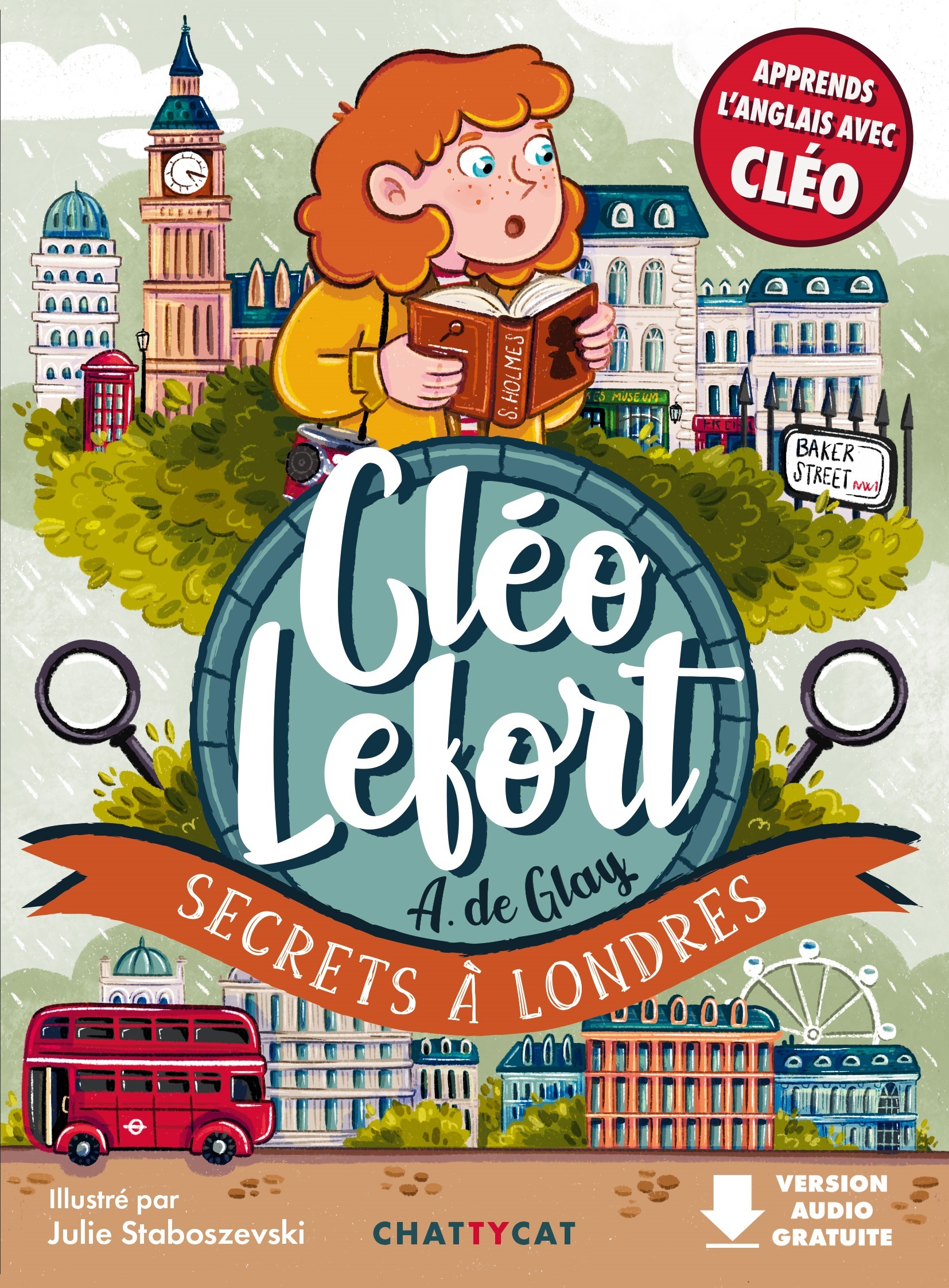 Cléo Lefort : Secrets à Londres - De Glay , Staboszevski Julie  - CHATTYCAT