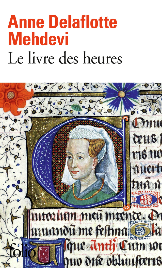 Le livre des heures - Delaflotte Mehdevi Anne - FOLIO