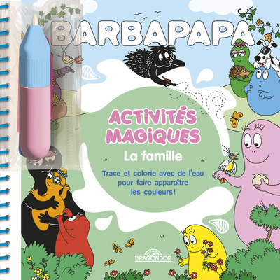 Barbapapa - Activités magiques - La famille - Taylor Alice, Taylor Thomas - DRAGON D OR