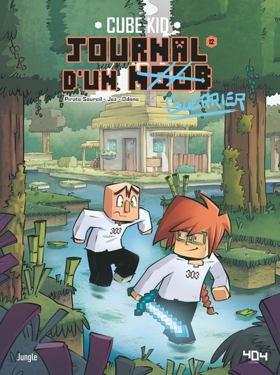 Journal d'un Noob - Tome 12 - Sourcil Pirate, Jez Jez, Odone Odone, Jez , Odone  - JUNGLE