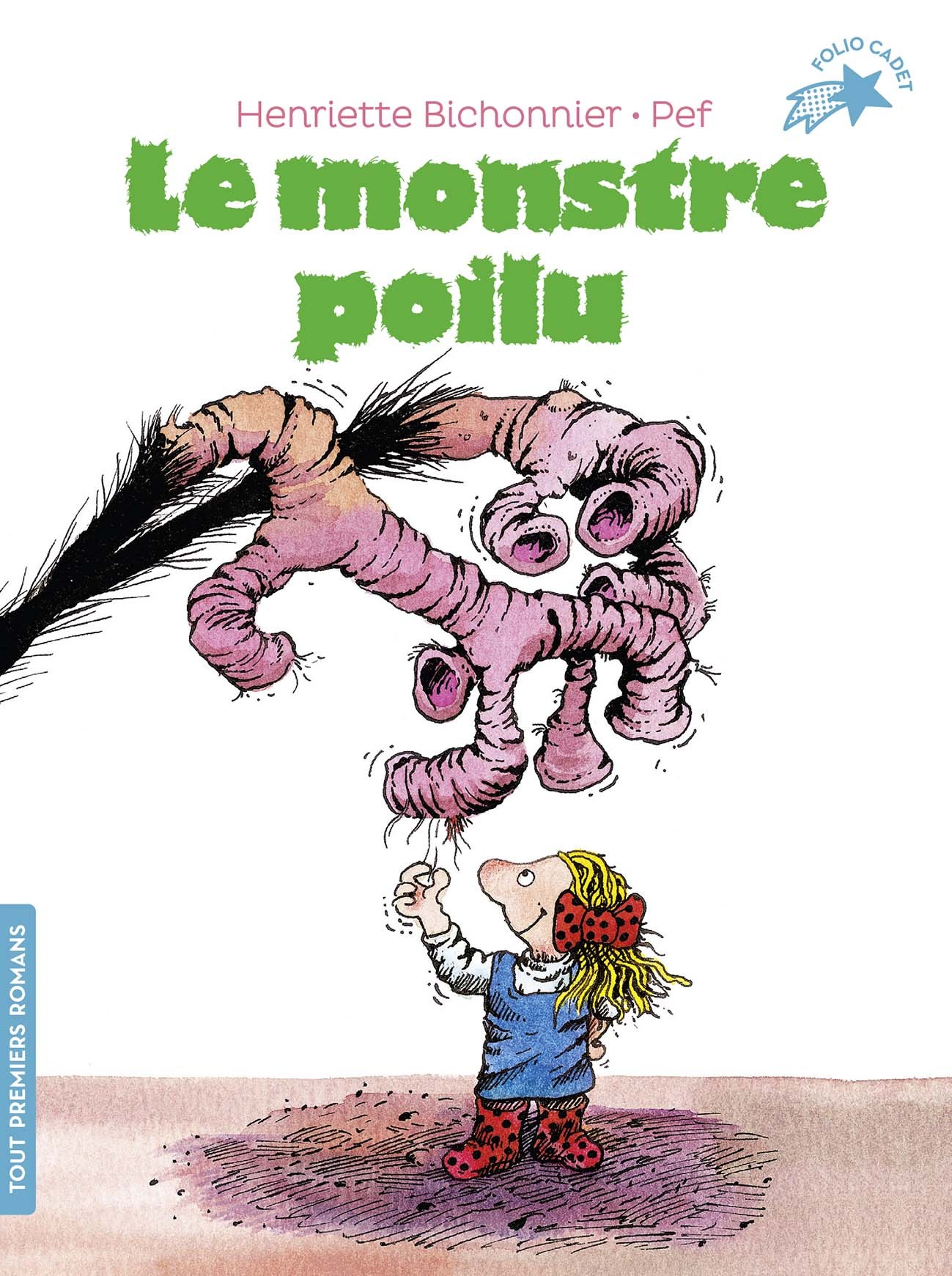 Le monstre poilu - Bichonnier Henriette, PEF  - GALLIMARD JEUNE