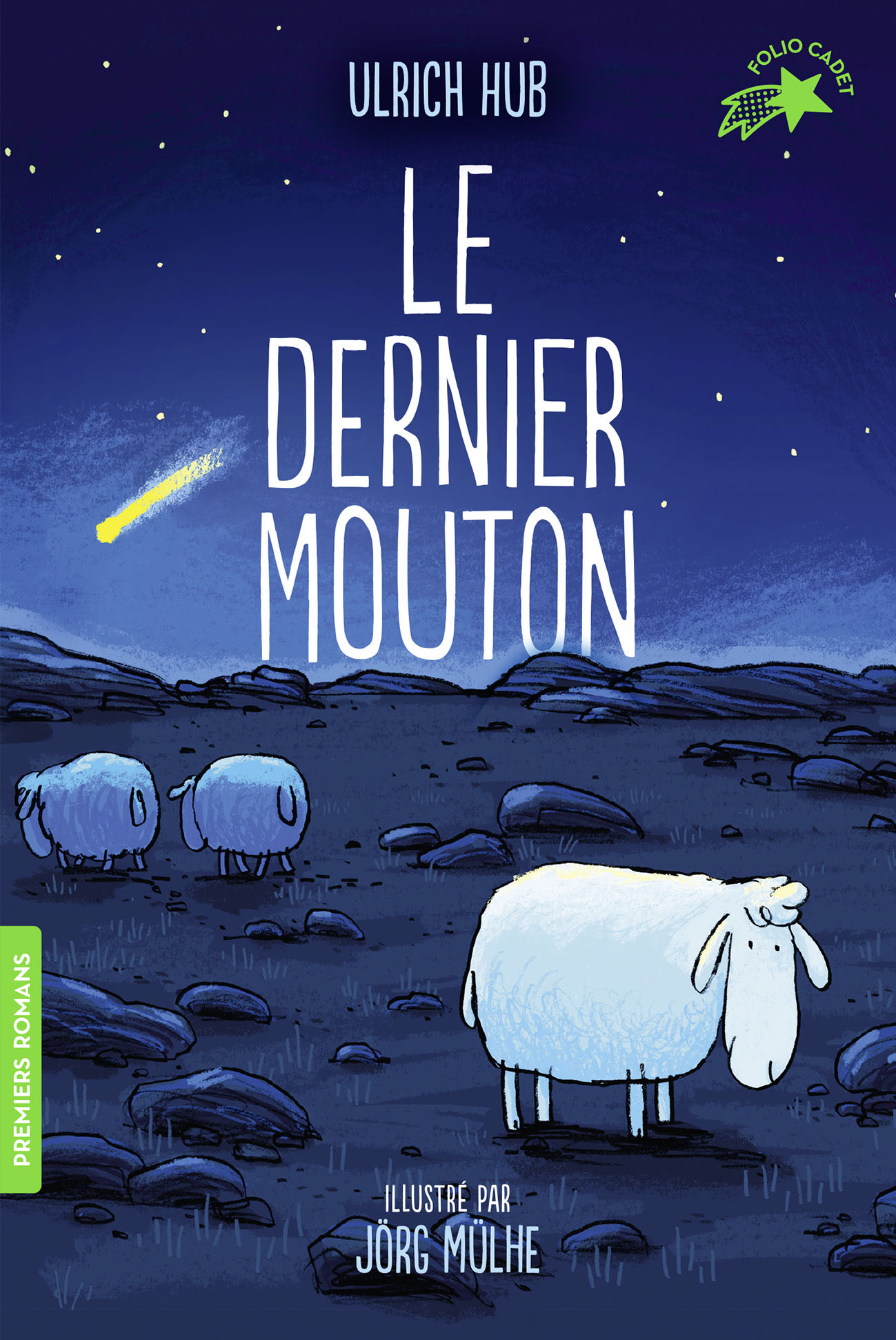 Le dernier mouton - Hub Ulrich, Muhle Jorg, Ganancia Nelly - GALLIMARD JEUNE