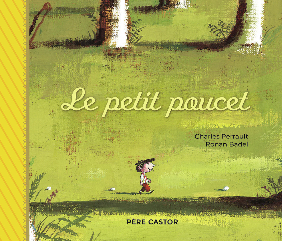 Le Petit Poucet - Badel Ronan, Perrault Charles - PERE CASTOR