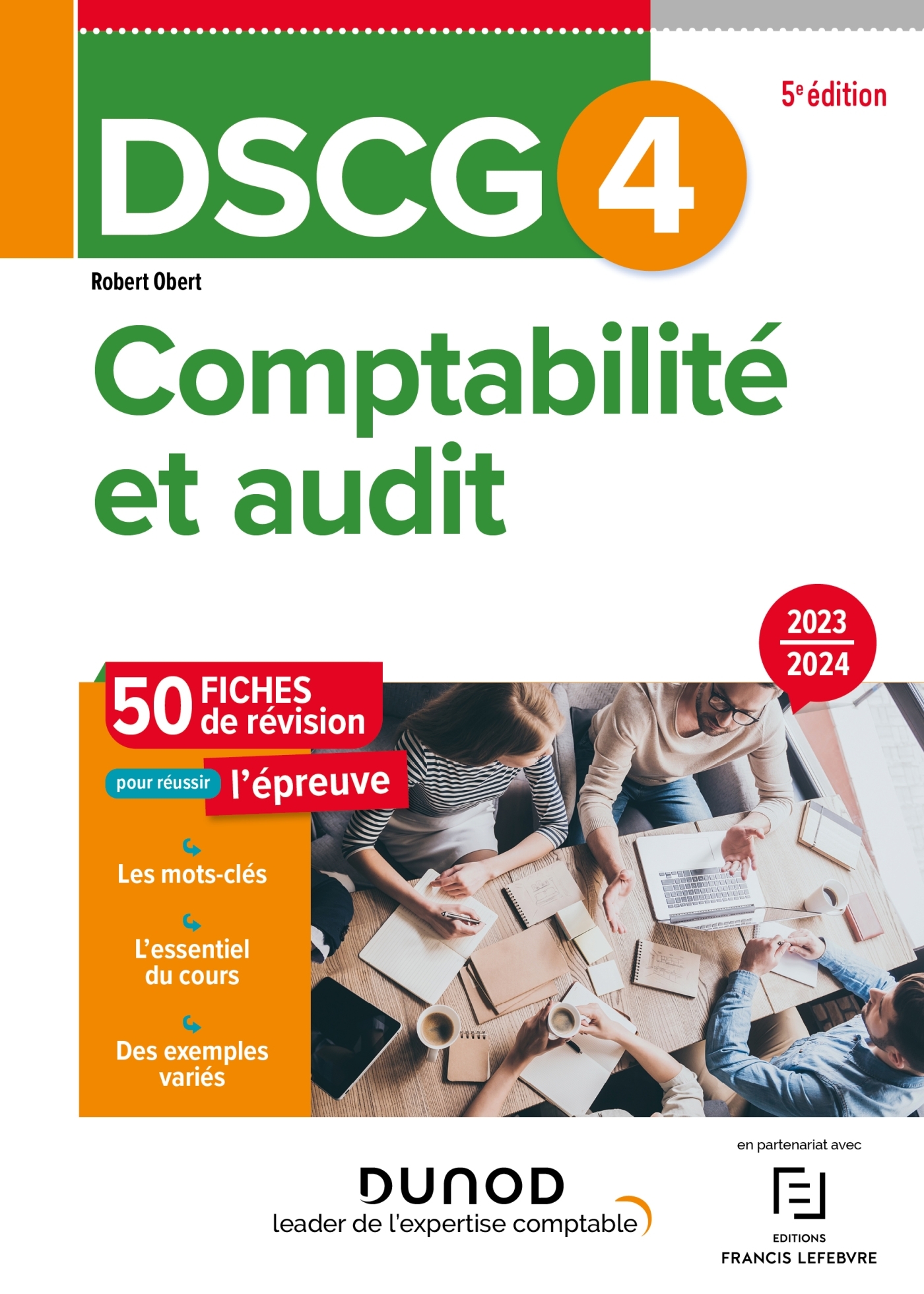 DSCG 4 - Comptabilité et audit - Fiches 2023-2024 - Obert Robert - DUNOD