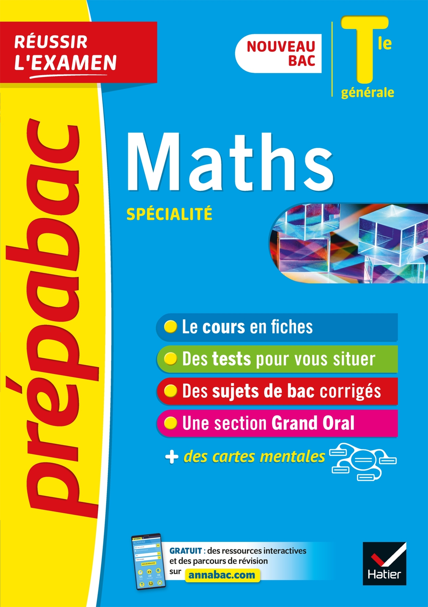 Maths Tle générale (spécialité) - Prépabac Réussir l'examen - Bac 2023 - Abadie Michel, Meyer Annick, Picchiottino Jean-Dominique, Delfaud Jacques, Salmon Martine, Touzet Sophie - HATIER