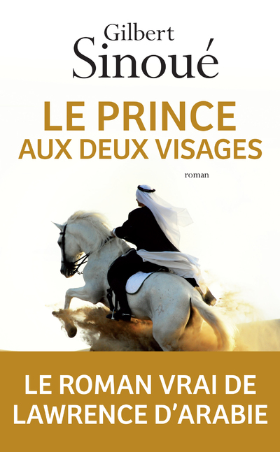 Le prince aux deux visages - Sinoué Gilbert - ARCHIPEL