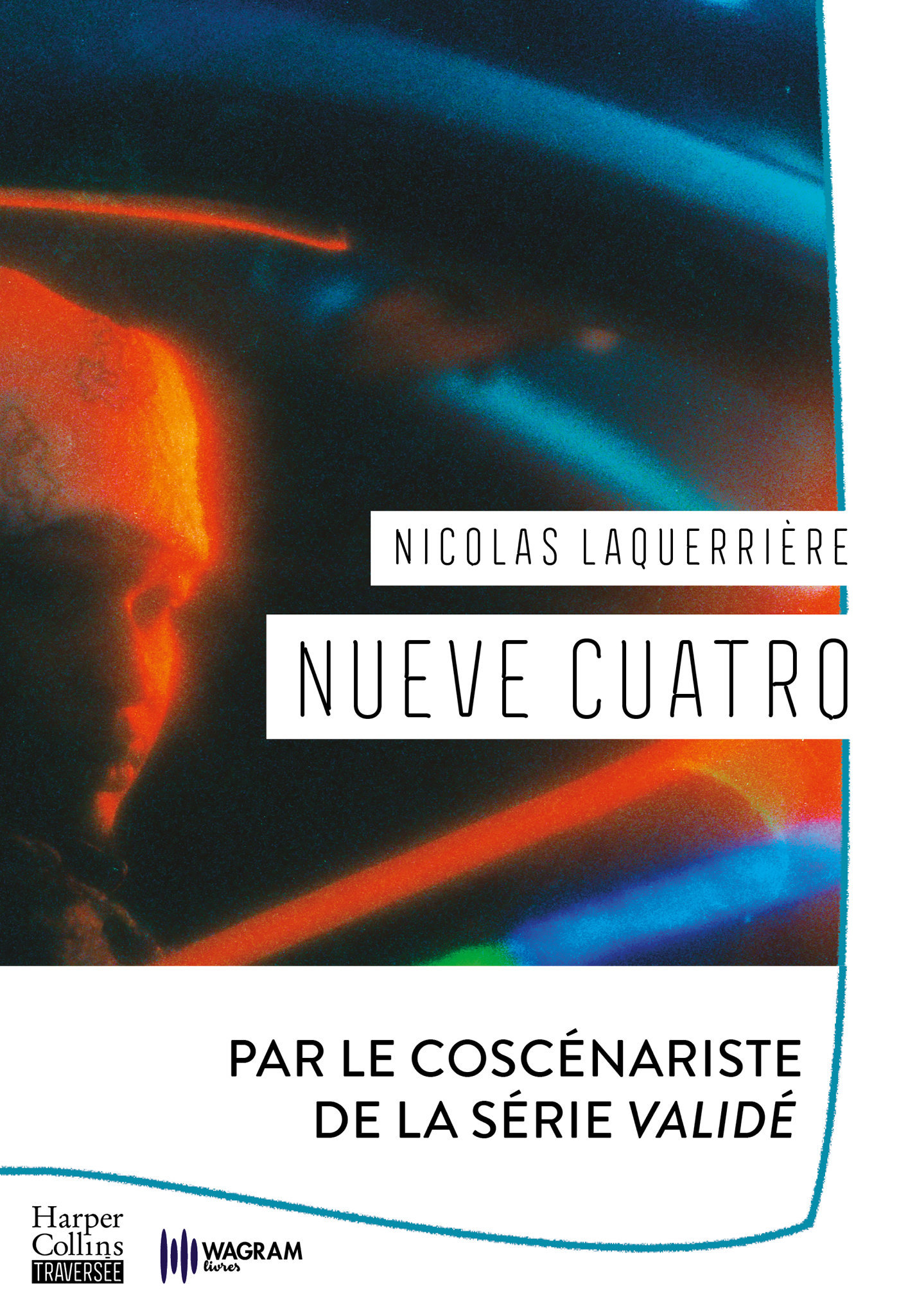 Nueve Cuatro - Laquerrière Nicolas - HARPERCOLLINS