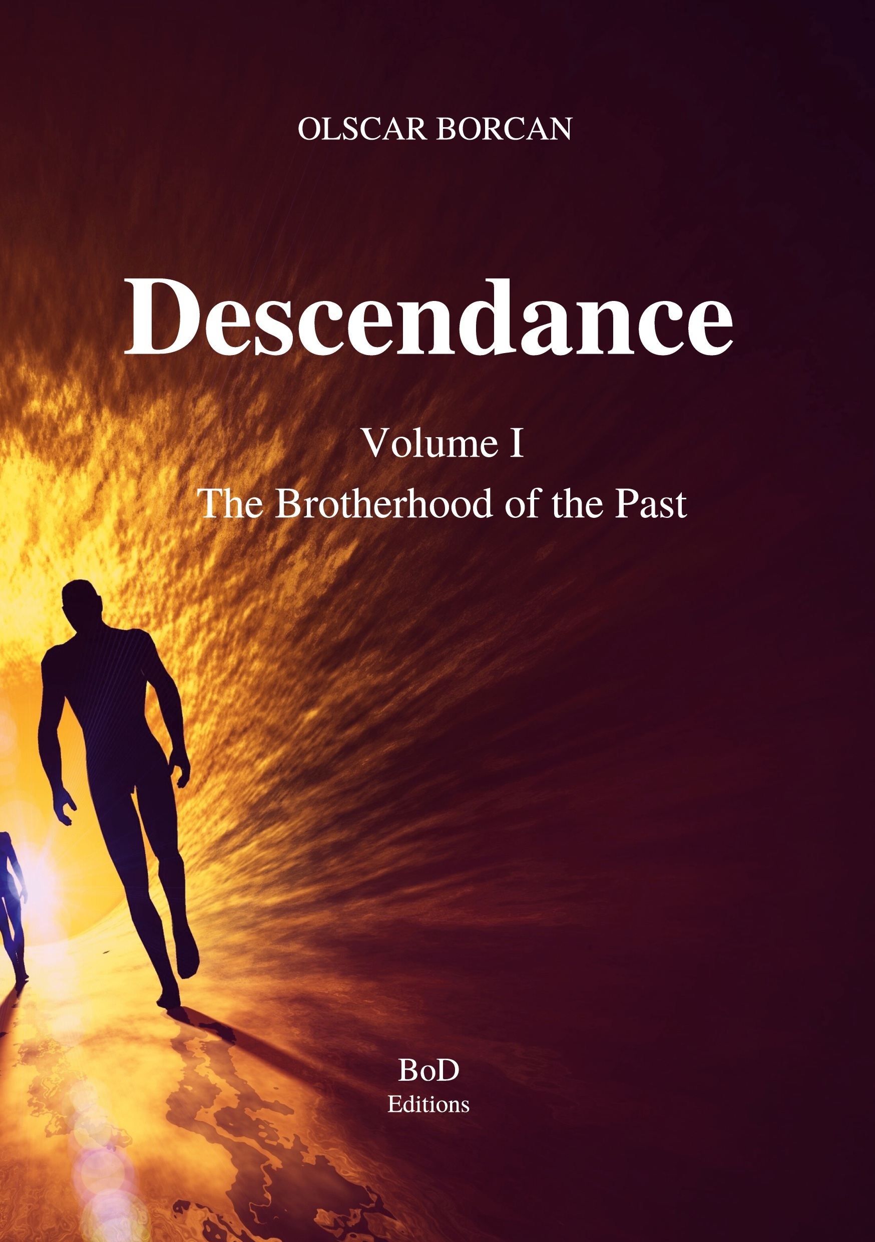 Descendance - Volume I - Borcan Olscar - BOOKS ON DEMAND