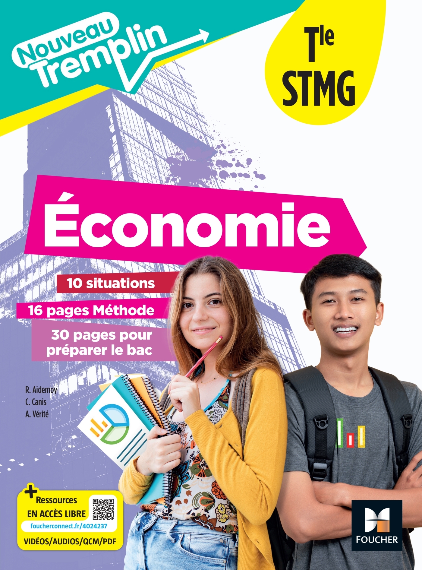 Nouveau Tremplin - ÉCONOMIE - Tle STMG - Ed. 2024 - Livre élève - Vérité Alexis, Canis Cédric, Aidemoy Régine - FOUCHER