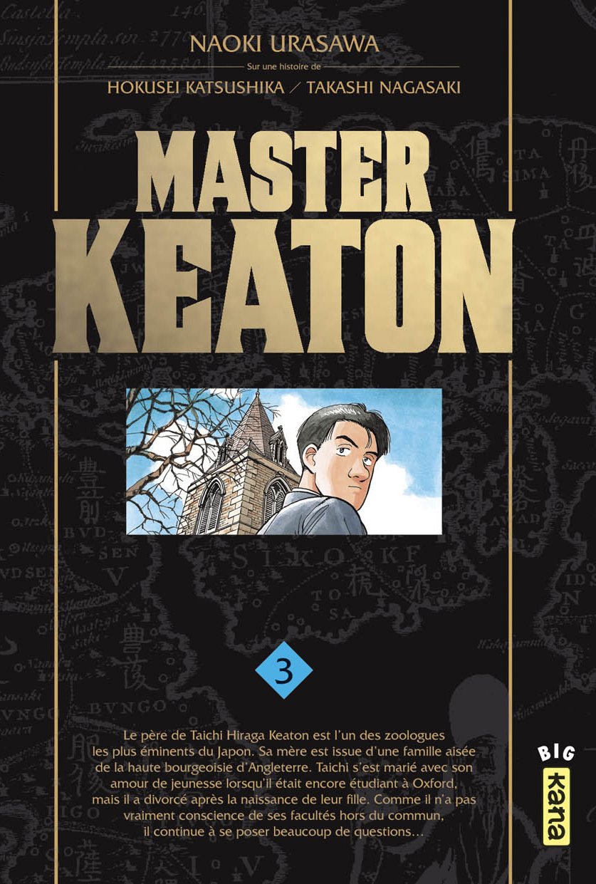 Master Keaton - Tome 3 - Naoki Urasawa Naoki Urasawa, Takashi Nagasaki Takashi Nagasaki, Hokusei Katsushika Hokusei Katsushika - KANA