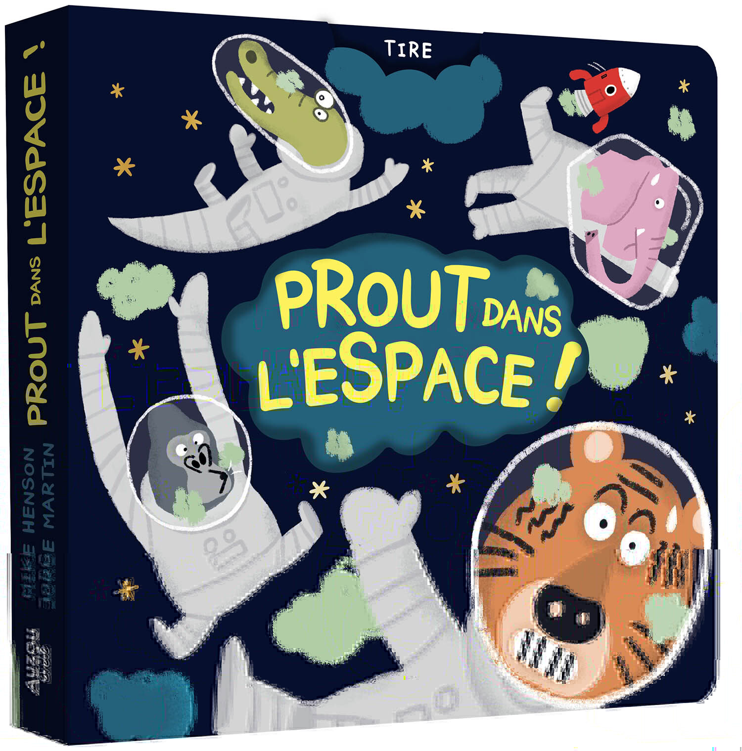 PROUT DANS L'ESPACE ! - Martin Jorge - AUZOU