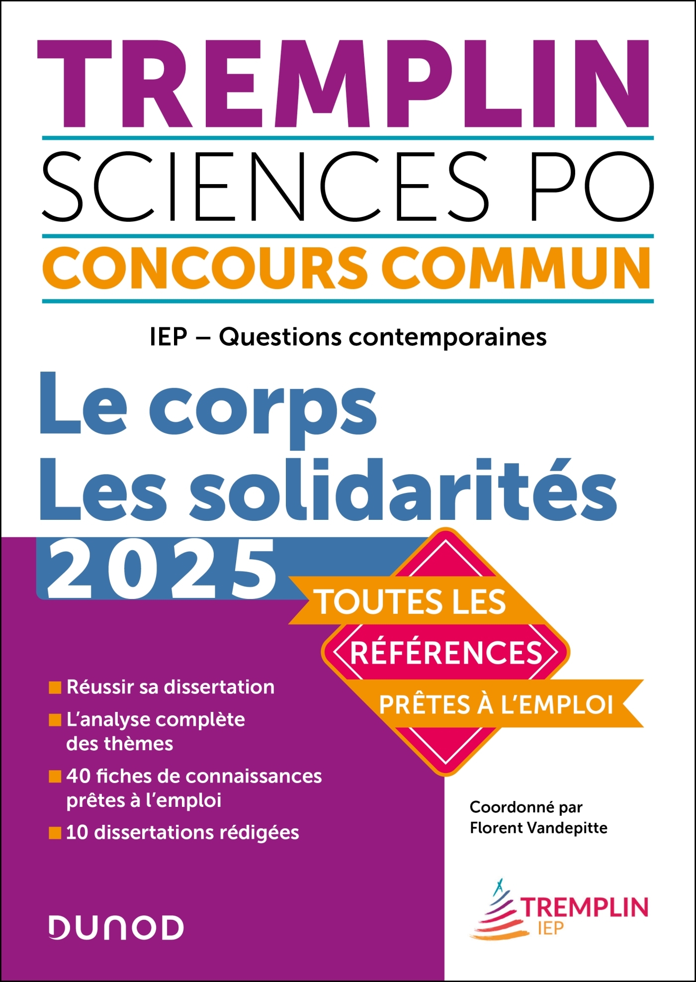 Tremplin Concours IEP Questions contemporaines 2025 - Vandepitte Florent, Bienstman Vincent, Leverbe Judith, Lacroix Laurence, Rossignol Louis - DUNOD